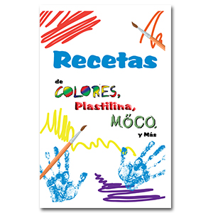 Recetas de colores, plastilina, moco, y más