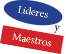 Líderes y Maestros