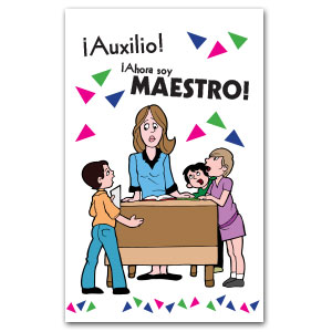 Librito "¡Auxilio! Ahora soy Maestro"