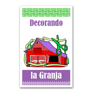 Decorando la Granja