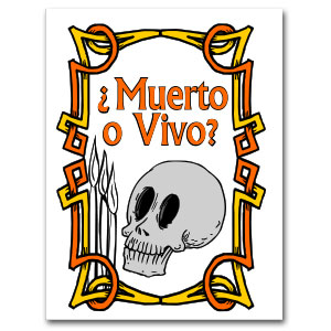 Folleto "¿Muerto o Vivo?"