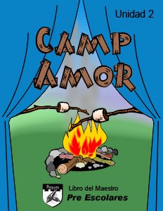 Pre-Escolares CampAmor unidad 2